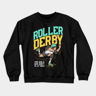 Roller Derby Tshirt I roller skating Crewneck Sweatshirt